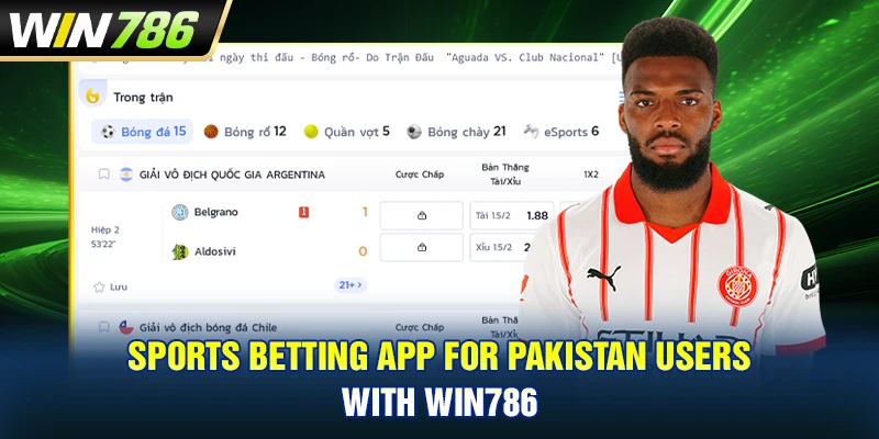 Sports Betting App For Pakistan Users With WIN786