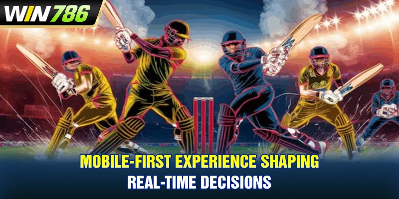 Mobile-first experience shaping real-time decisions